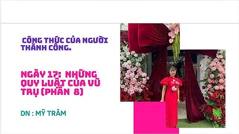 Công thức của người thành công.Ngày 17: bí kíp ứng dụng sức mạnh tiềm thức và luật hấp dẫn (phần 8)