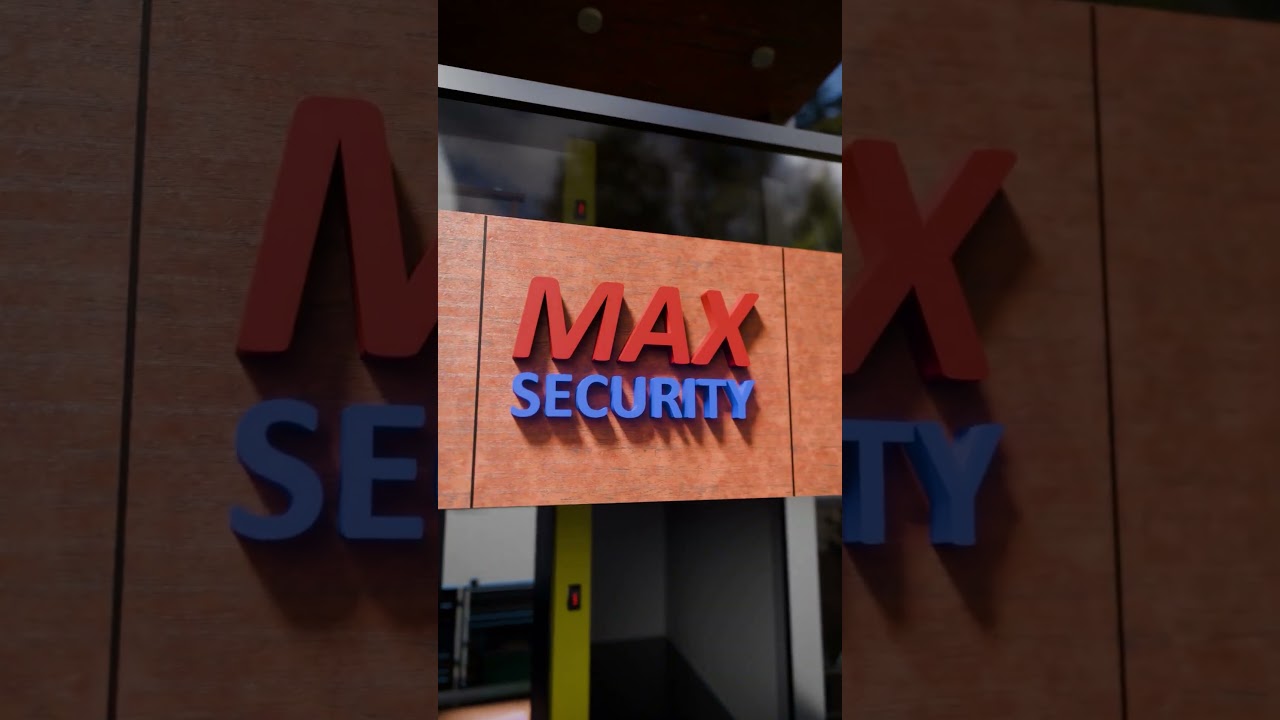 Max Security