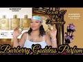 Burberry Goddess Parfum & Comparison To The OG & Intense Versions
