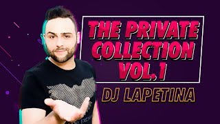 Music Set Lapetina The Private Collection Vol.1 2018