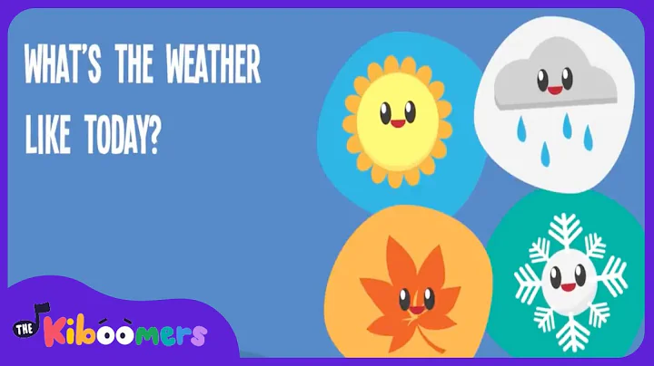 What's The Weather Like Today - THE KIBOOMERS Preschool Songs for Circle Time - DayDayNews