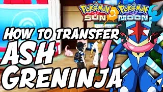 How to get greninja in pokemon sun without the demo How To Transfer Ash Greninja From Demo How To Get Greninja Pokemon Sun And Moon Youtube