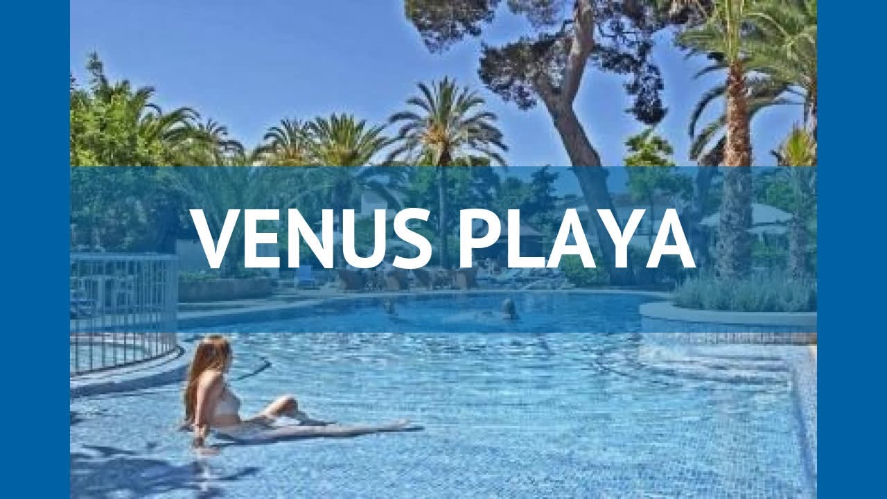 VENUS PLAYA 3* Испания Майорка обзор – отель ВЕНУС ПЛАЙЯ 3* Майорка видео обзор