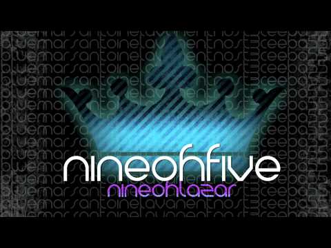 NINEOH!FIVE - Nineoh!lazar ( Original Mix ) [ 2010 ]