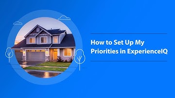 How to Set Up My Priorities in ExperienceIQ