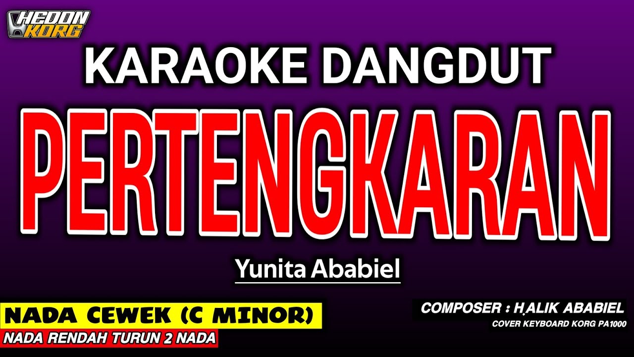 PERTENGKARAN KARAOKE DANGDUT - YUNITA ABABIEL