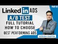 LinkedIn Ads A/B Testing | How To Do AB Testing on LinkedIn | LinkedIn Ads Course Free in Hindi