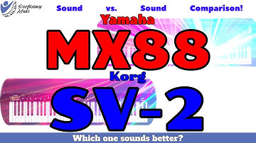 Yamaha MX88 vs Korg SV-2: Sound vs Sound Comparison! Which one SOUNDS better?
