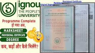 Ignou स Marksheet, Provisional Certificate और Degree कस मलग ?