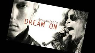 Eminem & aerosmith Sing for the moment  _ dream on  mix