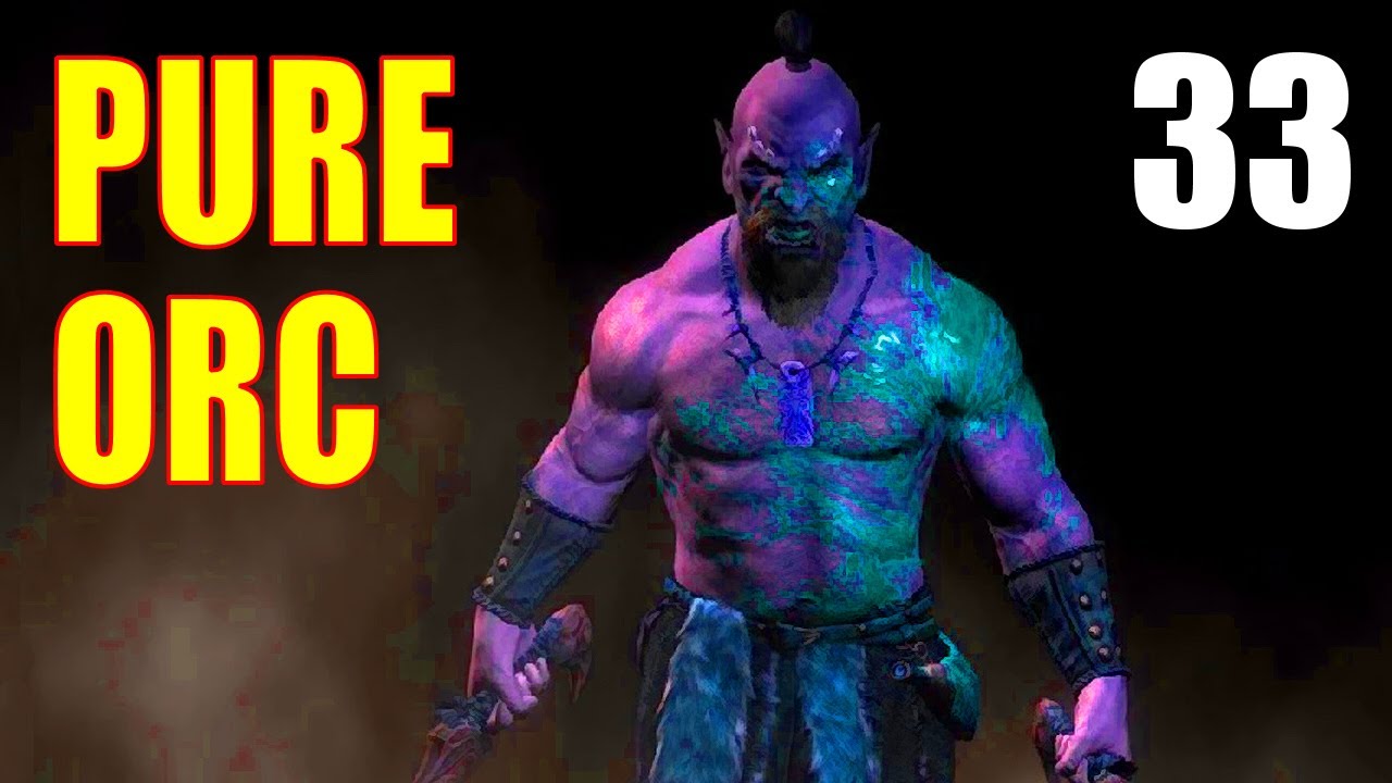 Skyrim HARDCORE PURE ORC BUILD Walkthrough - Part 33, A Thief in Name Only