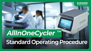 AllInOneCycler™ Thermal Cycler |Operation Workflow &amp; Step-by-Step