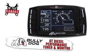 Bully Dog GT Diesel Performance Tuner and Monitor - Features and Benefits