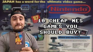 10 Cheap NES Games You Should Buy!