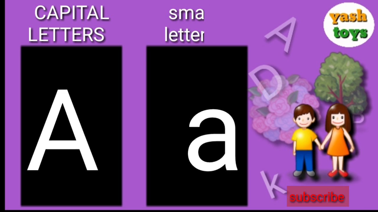 capital letters small letters abcd kids abcd youtube