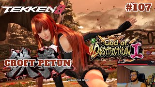 Croft Petun #107 - GOD OF DESTRUCTION I BATTLES @Lingnation