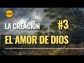 🔺Curso de Teología para Laicos👉 3 CREACIÓN: El amor de Dios