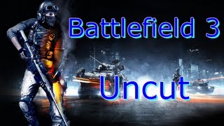 Battlefield 3-Uncut: Silent Recon!