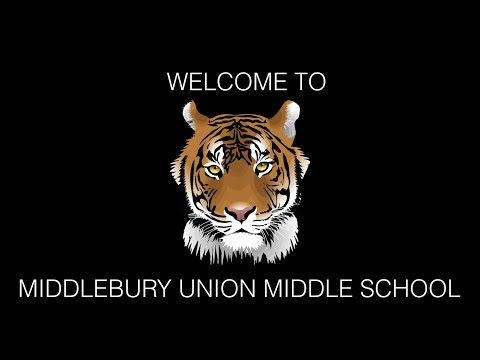 Welcome to Middlebury Union Middle School: Tour 2022