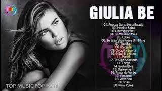 G.i.u.l.i.a Be || As mais tocadas 2022