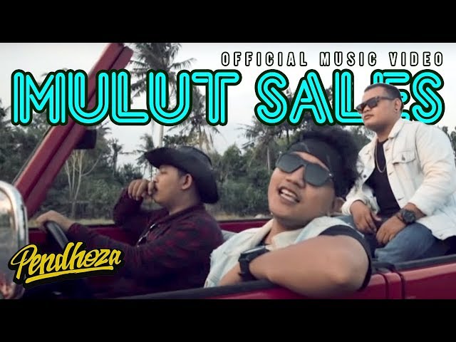 Pendhoza - Mulut Sales (Official Music Video) class=
