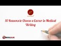 10 Reasons to Choose a Career in Medical Writing