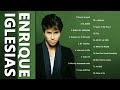 Enrique Iglesias Mix 2025 Enrique Iglesias Álbum Completo 2025 Enrique Iglesias Mix 2025 Enrique Iglesias Álbum Completo 2025