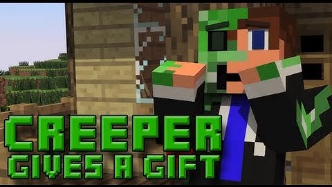 The Misunderstood Creeper - Creeper Gives a Gift (Minecraft Animation)