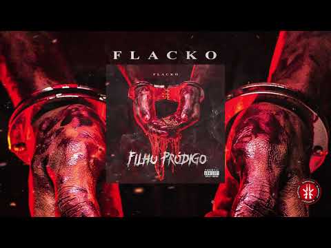 7 FLACKO FILHO PRÓDIGO Ft BORGES ÁLBUM FILHO PRÓDIGO PROD CHF