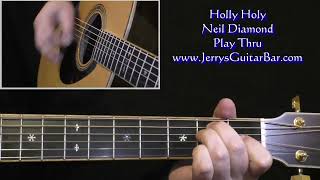 Neil Diamond Holly Holy | Guitar Play Thru @JerrysGuitarBar
