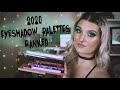 Ranking All Of The Eyeshadow Palettes I've Tried So Far In 2020