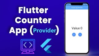 Flutter Provider State Management | Build a Counter App in Flutter