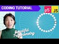 P5js coding tutorial  the making of animation  beautiful trigonometry