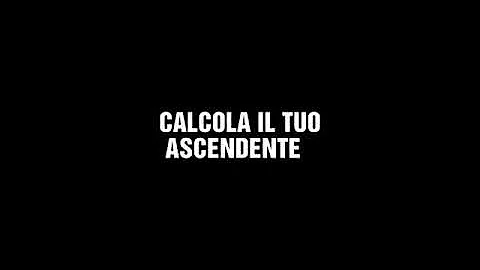 Come si trova Ascendente zodiacale?