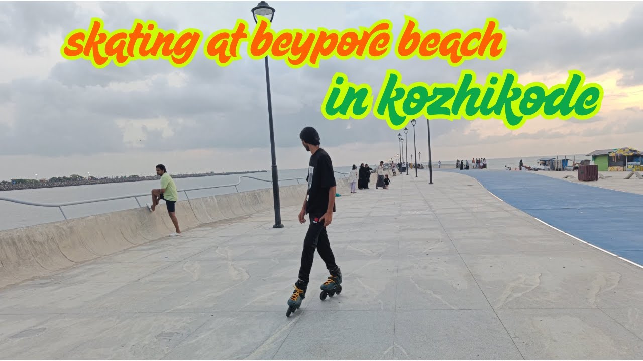 Skating at beypore beach in kozhikode | skating wheels test | Evening vibe |  skating malayalam