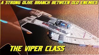 (231) The Viper Class (A 25th Century Olive Branch)