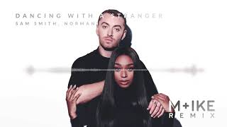 Sam Smith, Normani - Dancing With A Stranger (M+ike Remix) chords