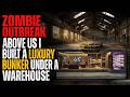 The Zombie Outbreak Forced Me to Build a Luxury Bunker Deep Under a Warehouse