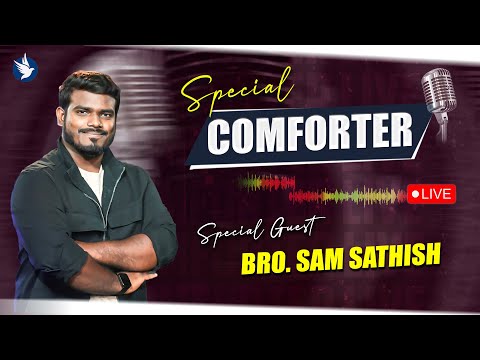 SPECIAL COMFORTER LIVE BRO SAM SATHISH 21 NOV 2025 Livepodcast 
