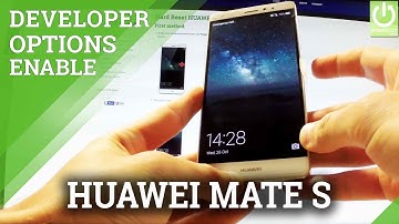 How to Enable USB Debugging on HUAWEI Mate S - Developer Options