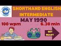 TNDOTE English Intermediate Shorthand Dictation 100 WPM | MAY 1990 | 6.30Min | Vision Online Academy