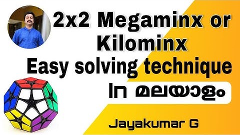 2x2 Megaminx or Kilominx/Easy Solving technique  in Malayalam/Discussing all cases/Jayakumar. G