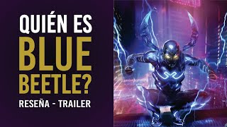 ¿Quién es Blue Beetle? I Nuevo trailer - DC Comics