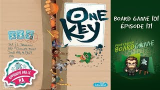Board Game 101 (EP171) One Key - Règles et critique