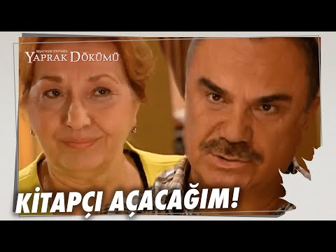 Ali Rıza Bey Kitapçı Açmak İstiyor! - Yaprak Dökümü 5. Bölüm