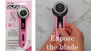 OLFA 45mm rotary cutter - first time use and replace blade