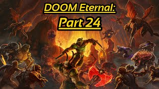 DOOM Eternal: Part 24 - SEARCHING FOR THE CRUCIBLE