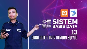 #13 Cara Delete Data di Tabel dengan SQLyog | SISTEM BASIS DATA