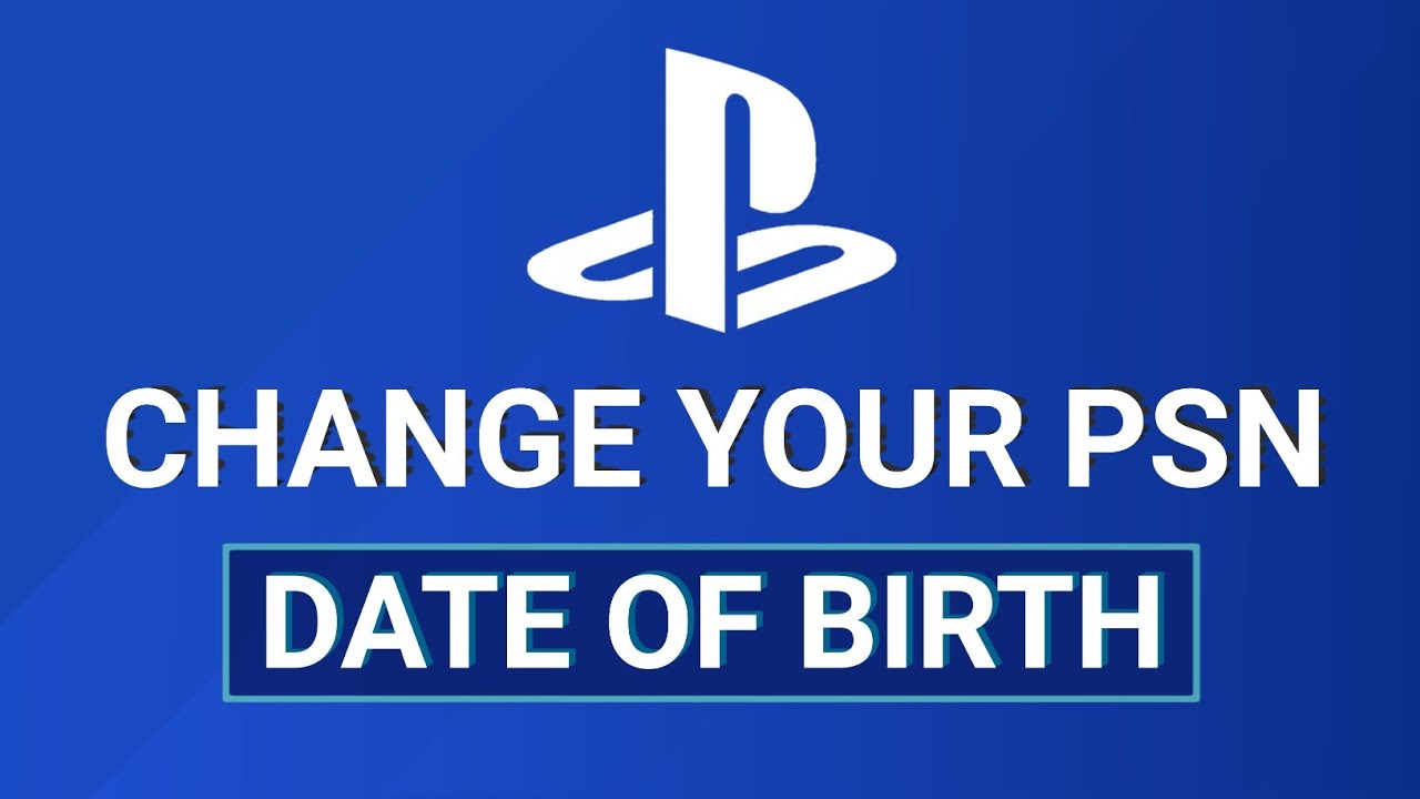 How to Change Your Age on PS4