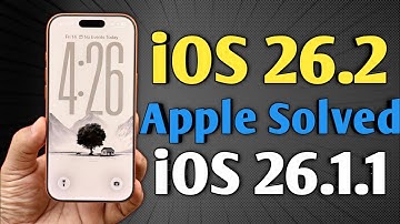iOS 26.2 - Apple Solved | iOS 26.1.1
